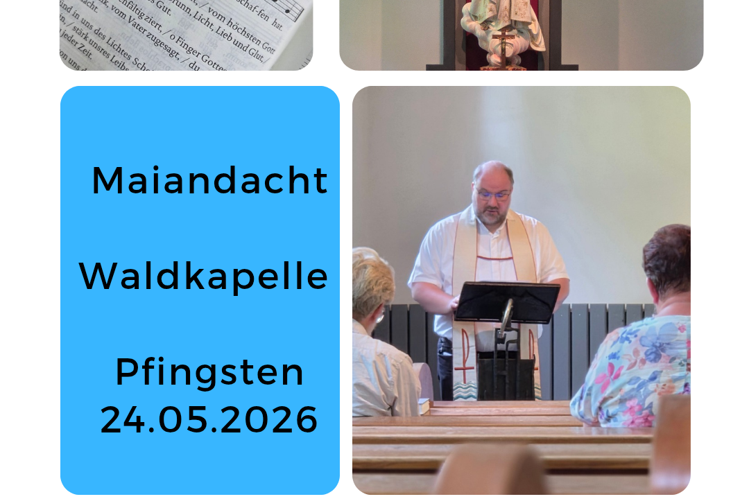 2026-05-24 Maiandacht Collage Martina Wolf